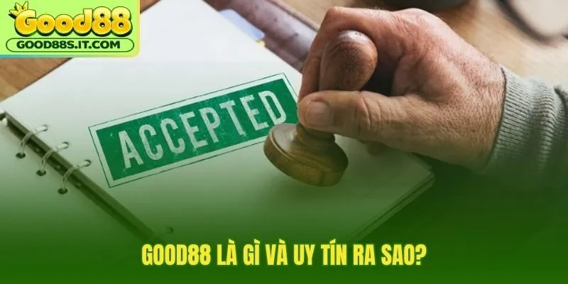 Giới thiệu Good88 qua pháp lý bảo mật và vận hành minh bạch